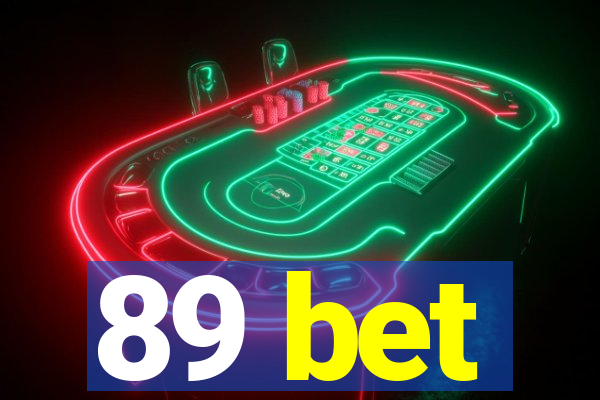 89 bet